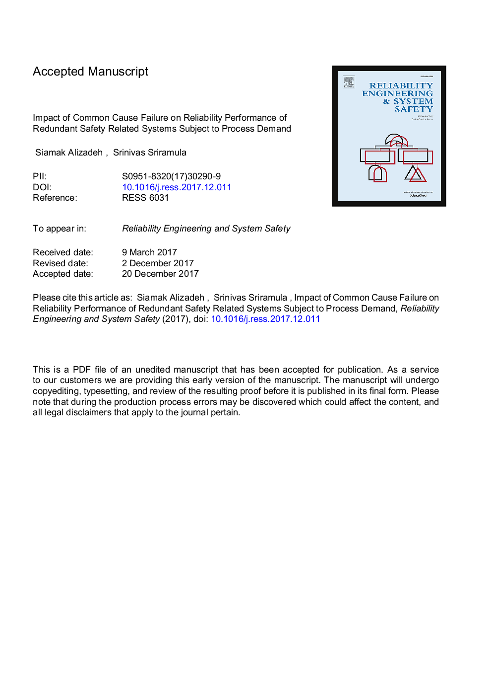 Impact of common cause failure on reliability performance of redundant safety related systems subject to process demand