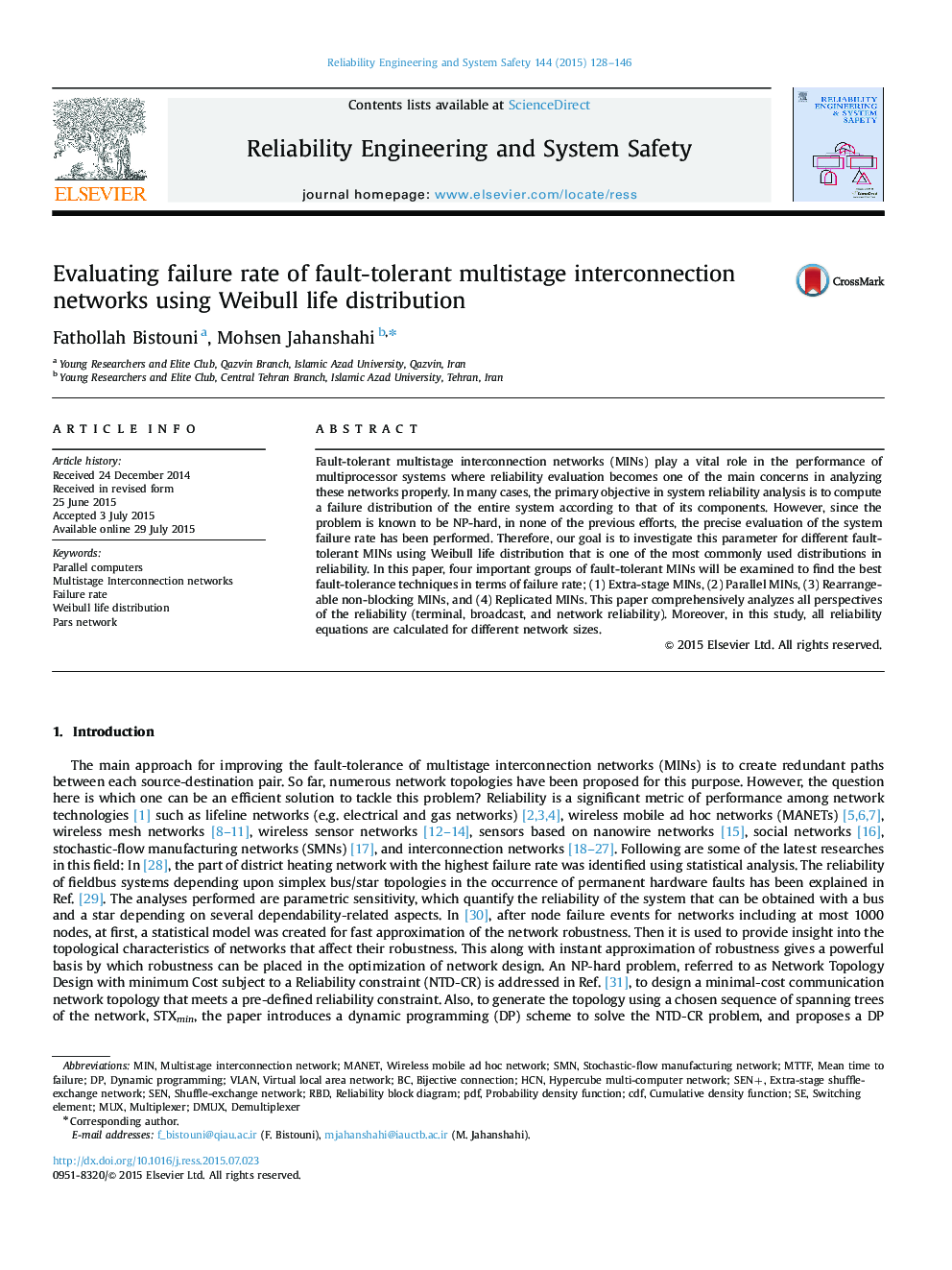 Evaluating failure rate of fault-tolerant multistage interconnection networks using Weibull life distribution