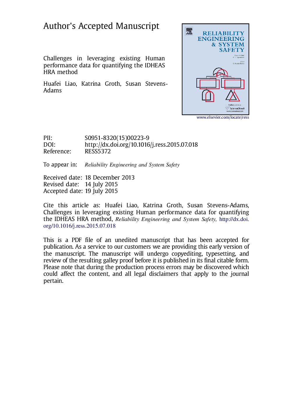 Challenges in leveraging existing human performance data for quantifying the IDHEAS HRA method