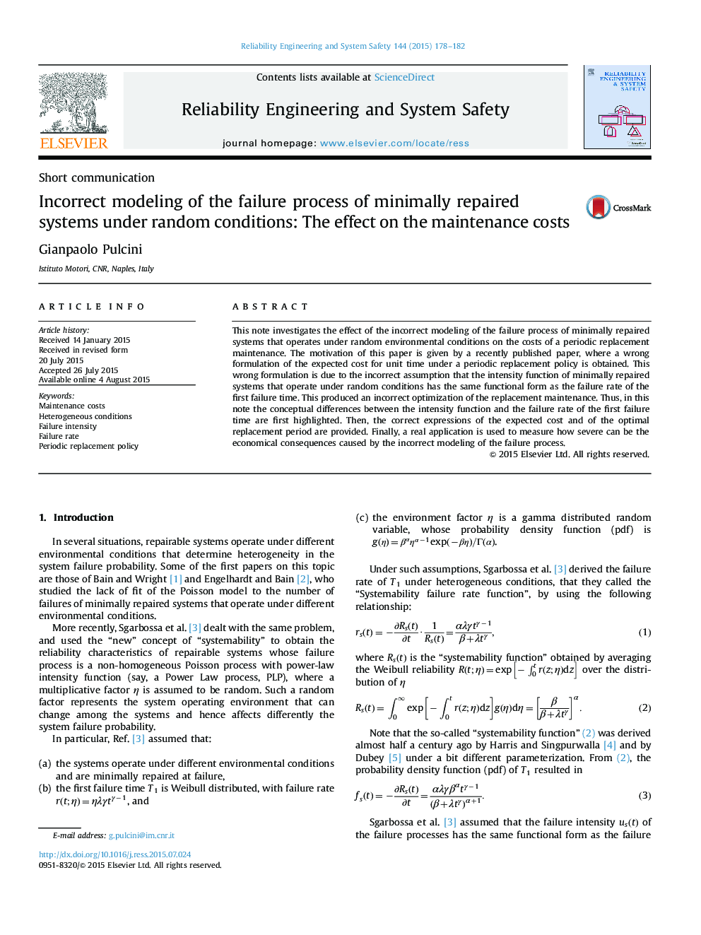 Incorrect modeling of the failure process of minimally repaired systems under random conditions: The effect on the maintenance costs