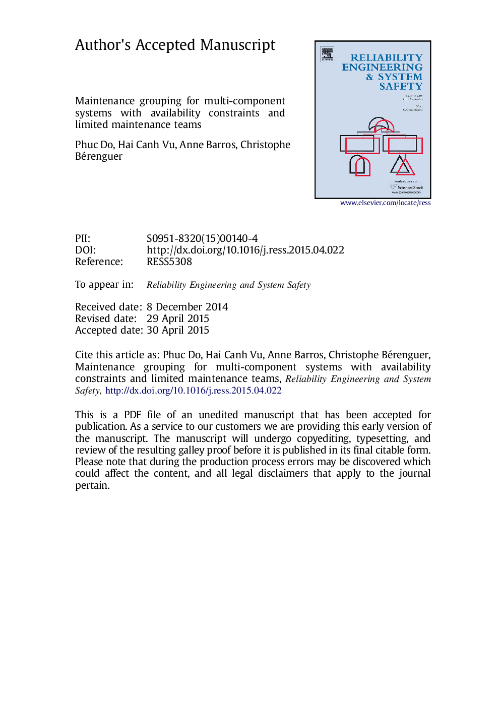 Maintenance grouping for multi-component systems with availability constraints and limited maintenance teams