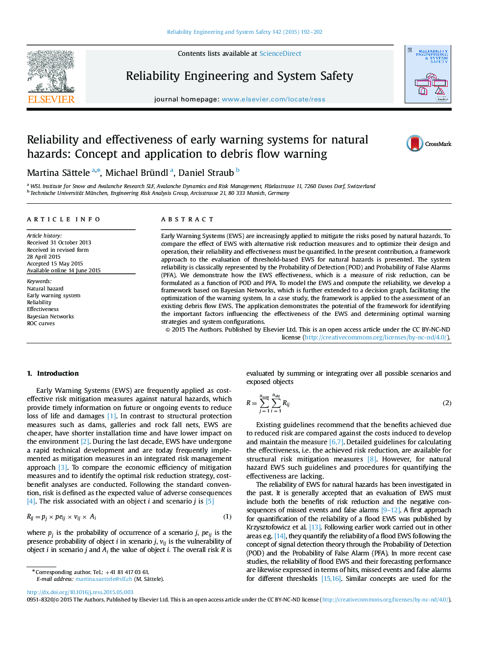 Reliability and effectiveness of early warning systems for natural hazards: Concept and application to debris flow warning