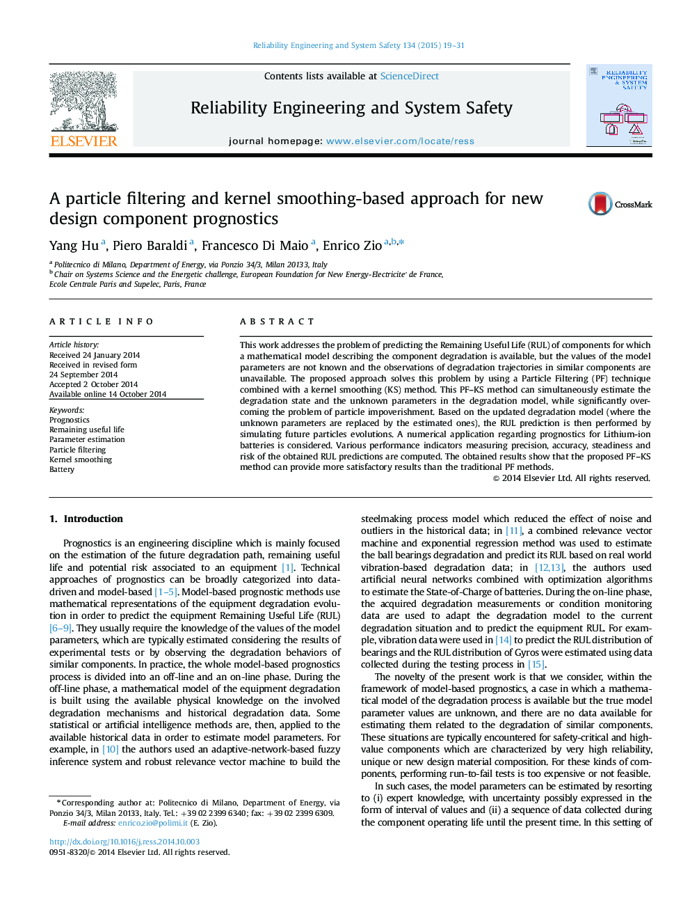 A particle filtering and kernel smoothing-based approach for new design component prognostics