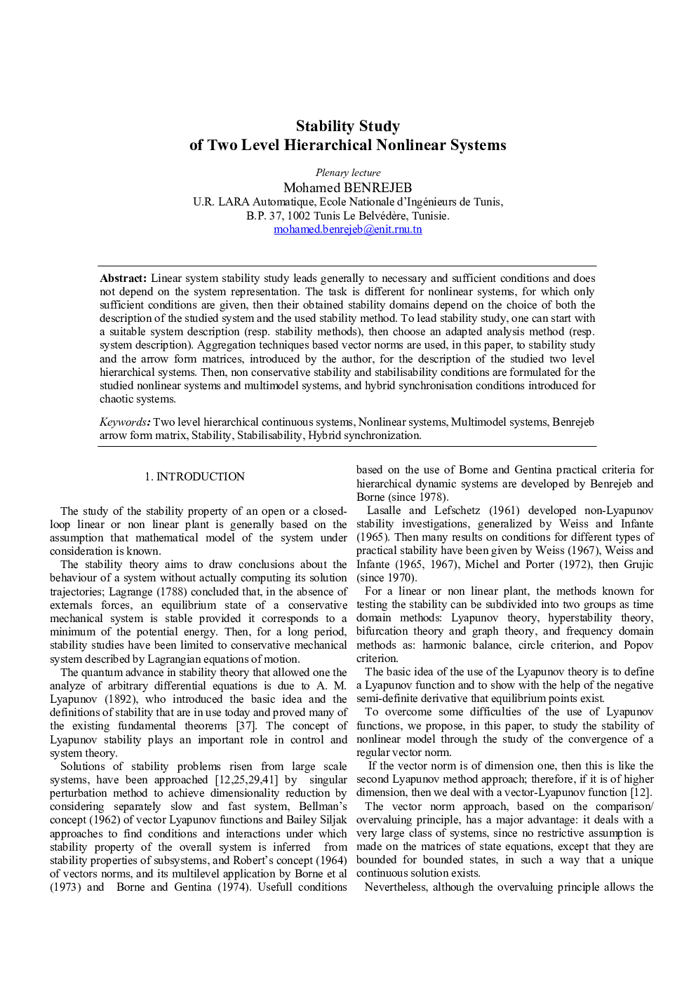 Stability Study of Two Level Hierarchical Nonlinear Systems Plenary lecture