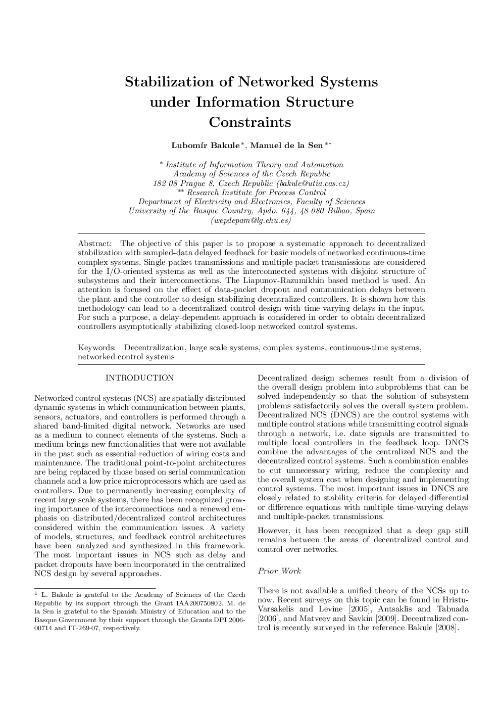 Stabilization of Networked Systems under Information Structure Constraints