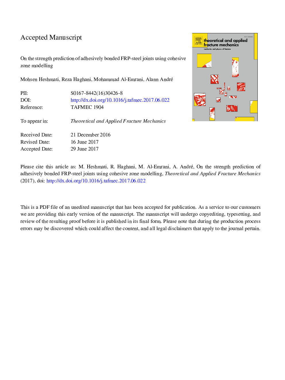 On the strength prediction of adhesively bonded FRP-steel joints using cohesive zone modelling