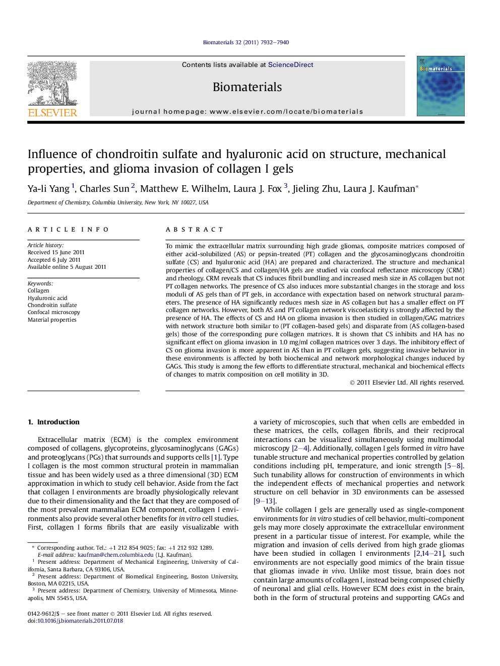 Influence of chondroitin sulfate and hyaluronic acid on structure, mechanical properties, and glioma invasion of collagen I gels