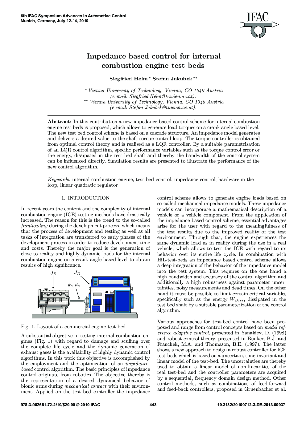 Impedance based control for internal combustion engine test beds