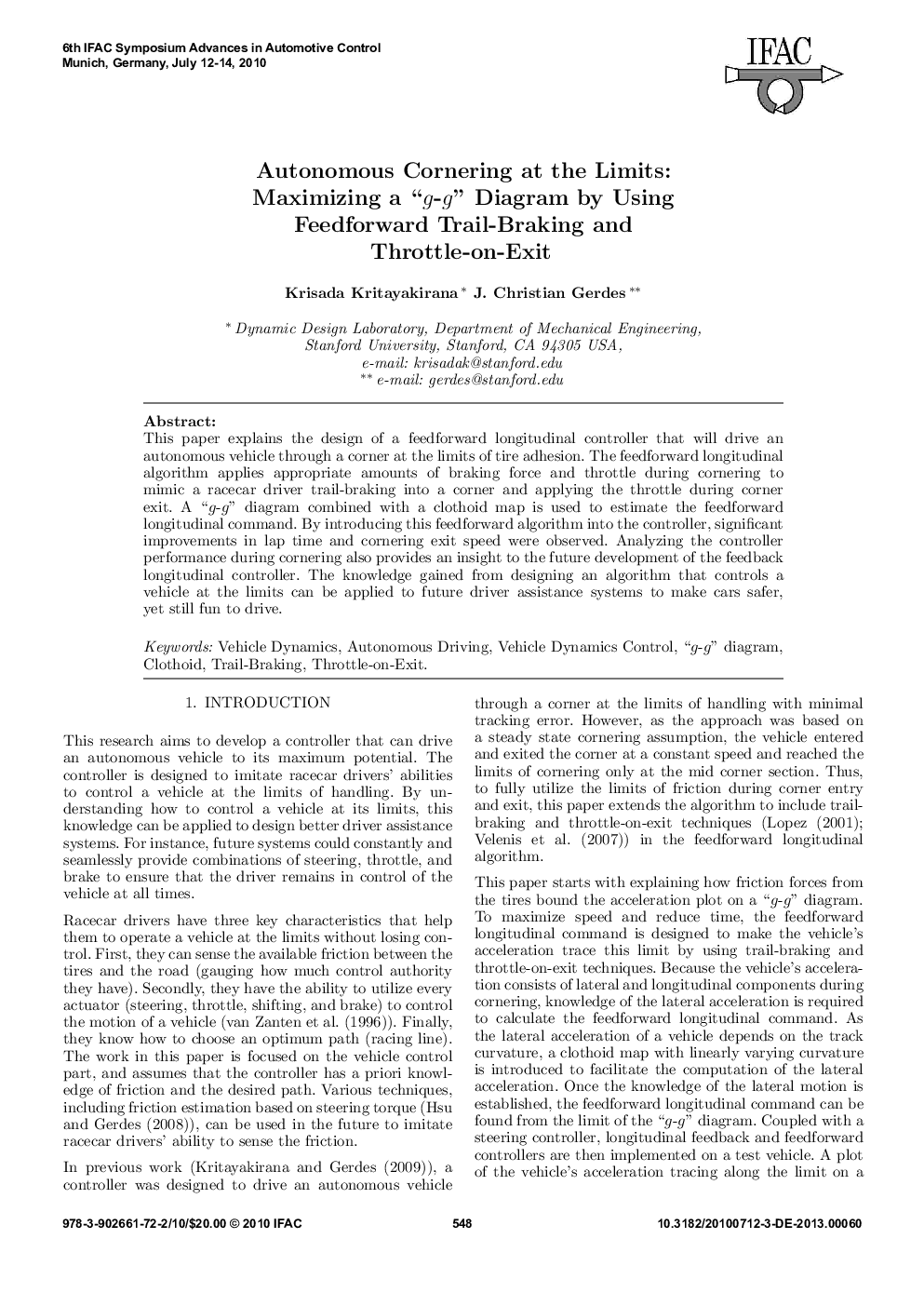 Autonomous Cornering at the Limits: Maximizing a “g-g” Diagram by Using Feedforward Trail-Braking and Throttle-on-Exit