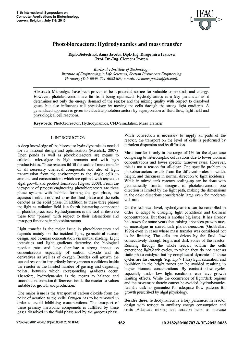 Photobioreactors: Hydrodynamics and mass transfer