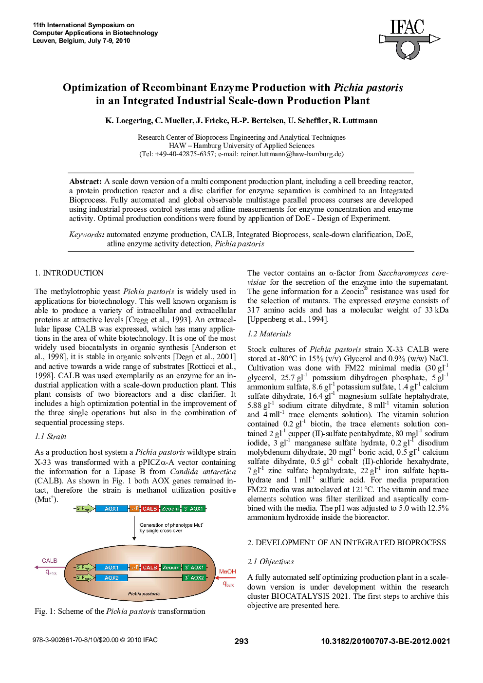 Optimization of Recombinant Enzyme Production with Pichia pastoris in an Integrated Industrial Scale-down Production Plant