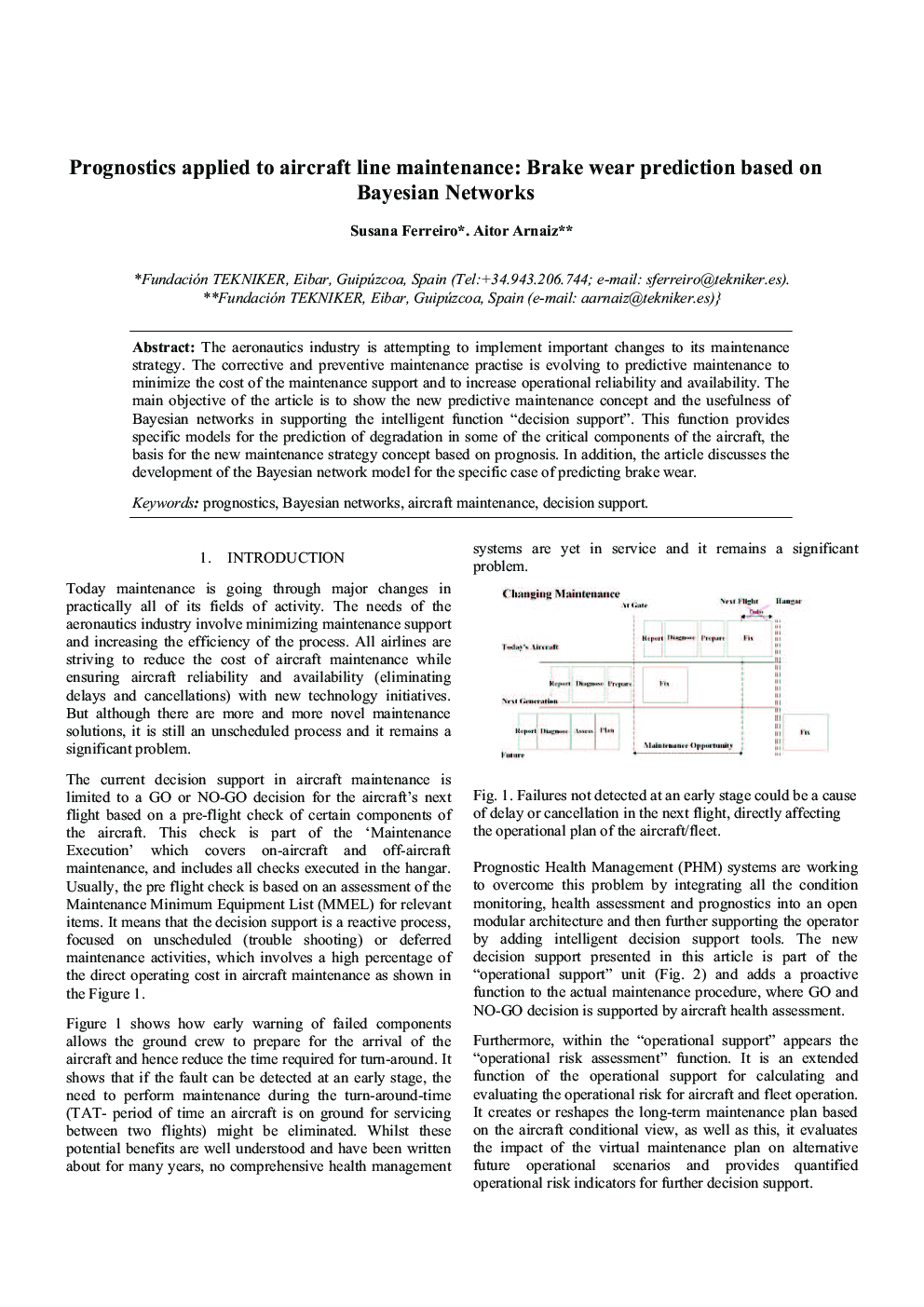 Prognostics applied to aircraft line maintenance: Brake wear prediction based on Bayesian Networks