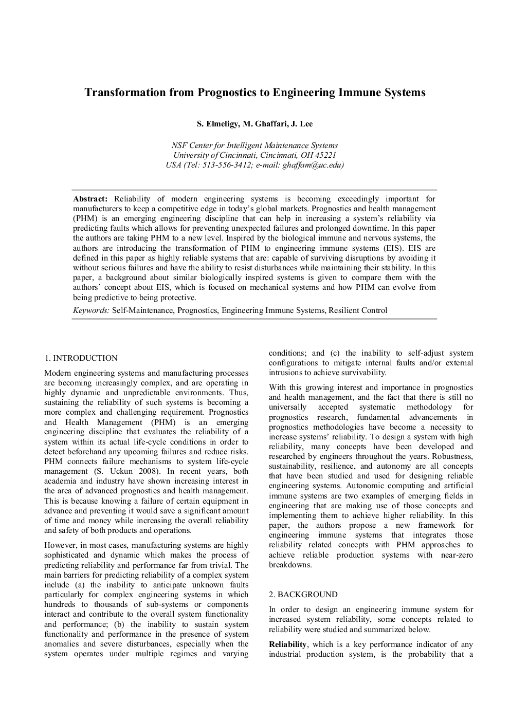 Transformation from Prognostics to Engineering Immune Systems
