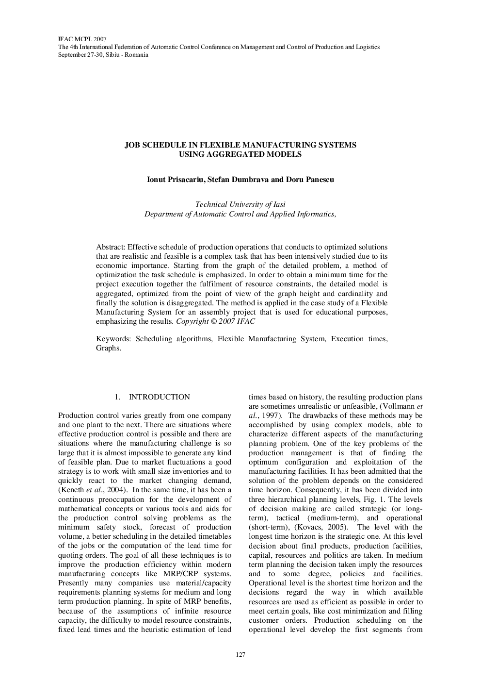 JOB SCHEDULE IN FLEXIBLE MANUFACTURING SYSTEMS USING AGGREGATED MODELS