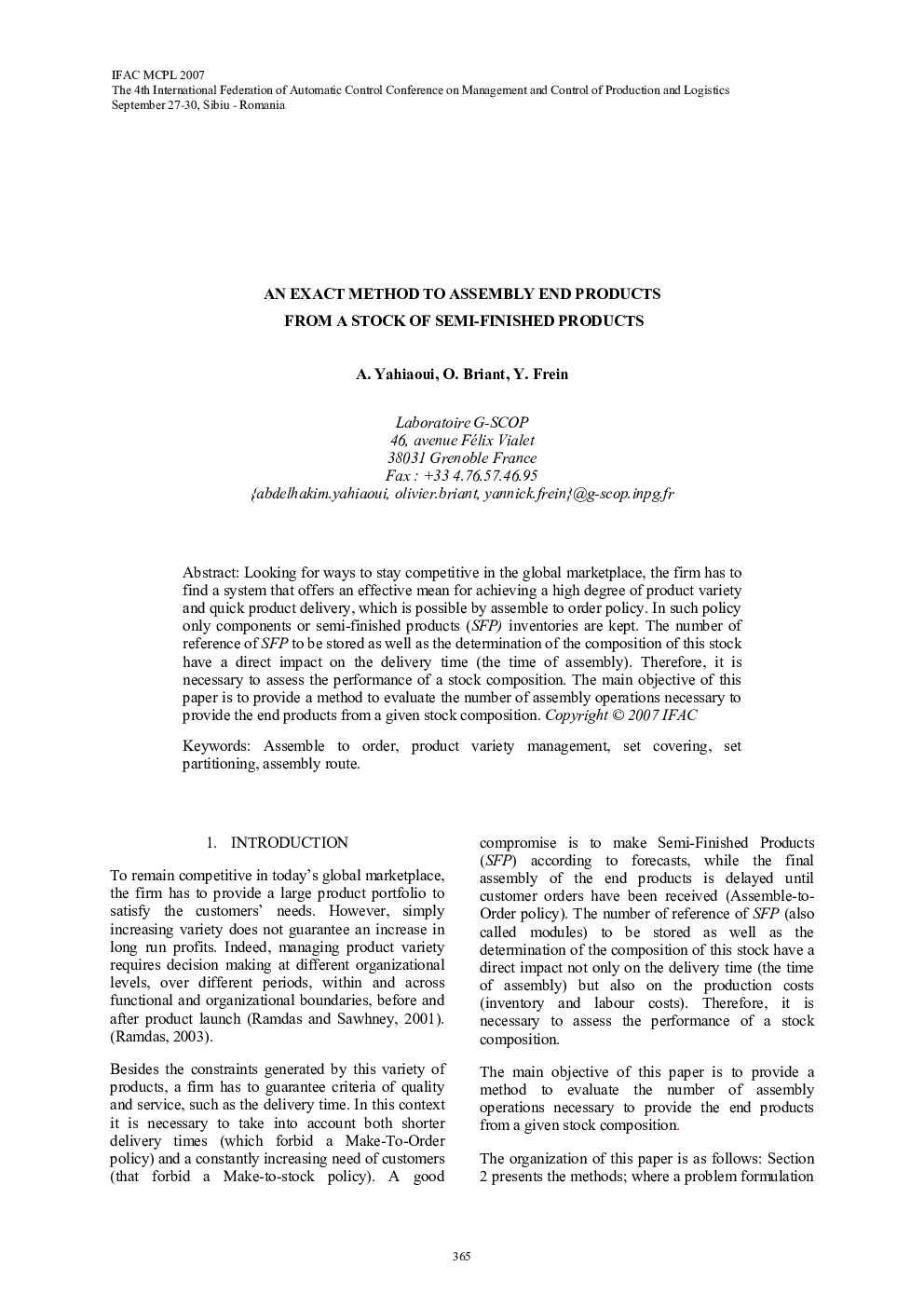 AN EXACT METHOD TO ASSEMBLY END PRODUCTS FROM A STOCK OF SEMI-FINISHED PRODUCTS