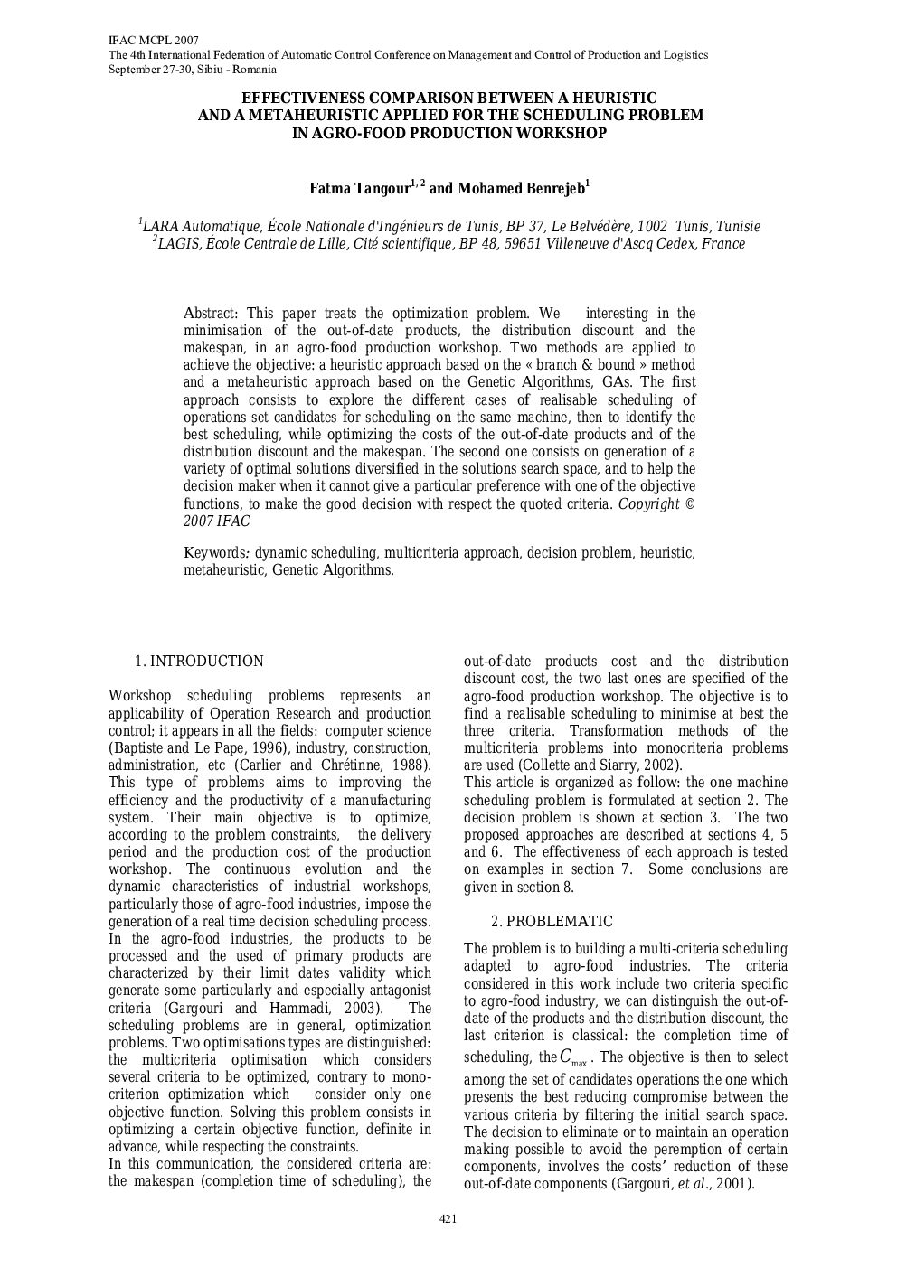 EFFECTIVENESS COMPARISON BETWEEN A HEURISTIC AND A METAHEURISTIC APPLIED FOR THE SCHEDULING PROBLEM IN AGRO-FOOD PRODUCTION WORKSHOP