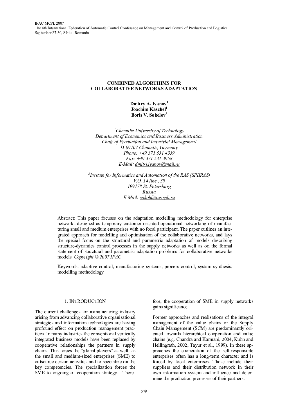 COMBINED ALGORTIHMS FOR COLLABORATIVE NETWORKS ADAPTATION