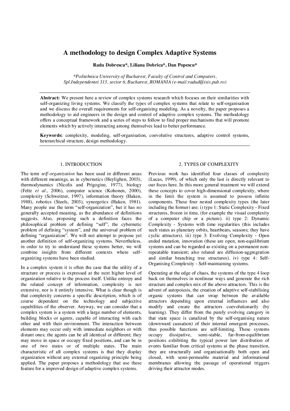 A methodology to design Complex Adaptive Systems