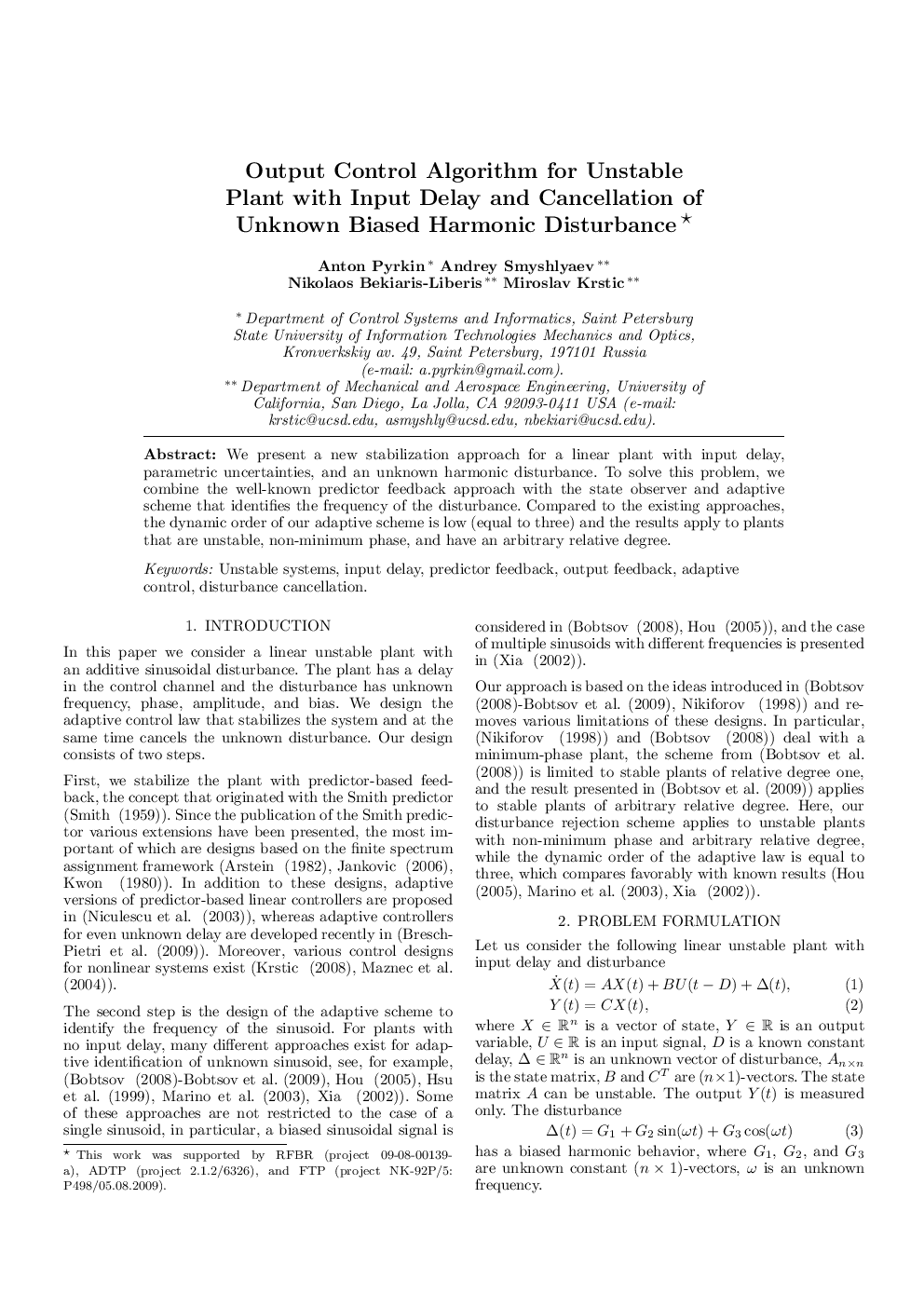 Output Control Algorithm for Unstable Plant with Input Delay and Cancellation of Unknown Biased Harmonic Disturbance 