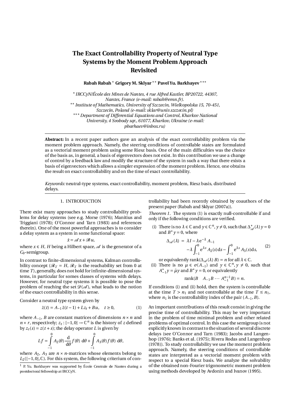 The Exact Controllability Property of Neutral Type Systems by the Moment Problem Approach Revisited 