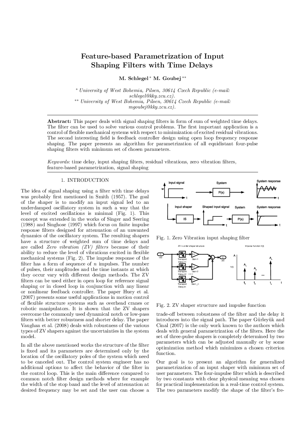 Feature-based Parametrization of Input Shaping Filters with Time Delays