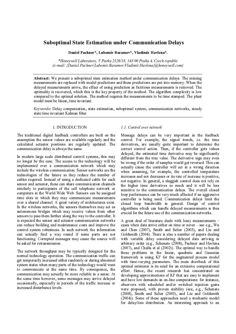 Suboptimal State Estimation under Communication Delays