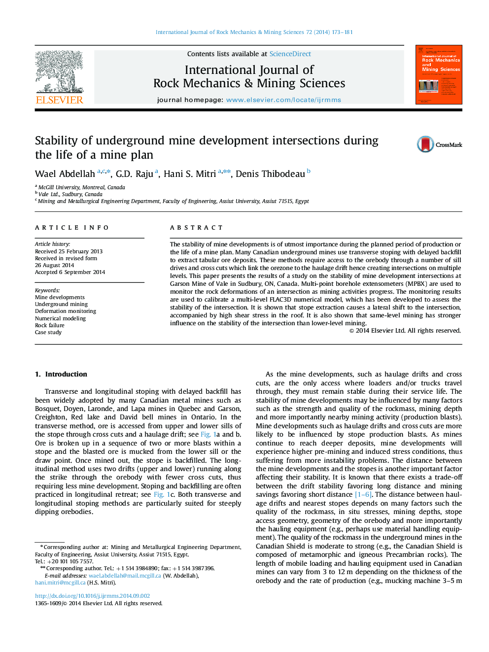 Stability of underground mine development intersections during the life of a mine plan