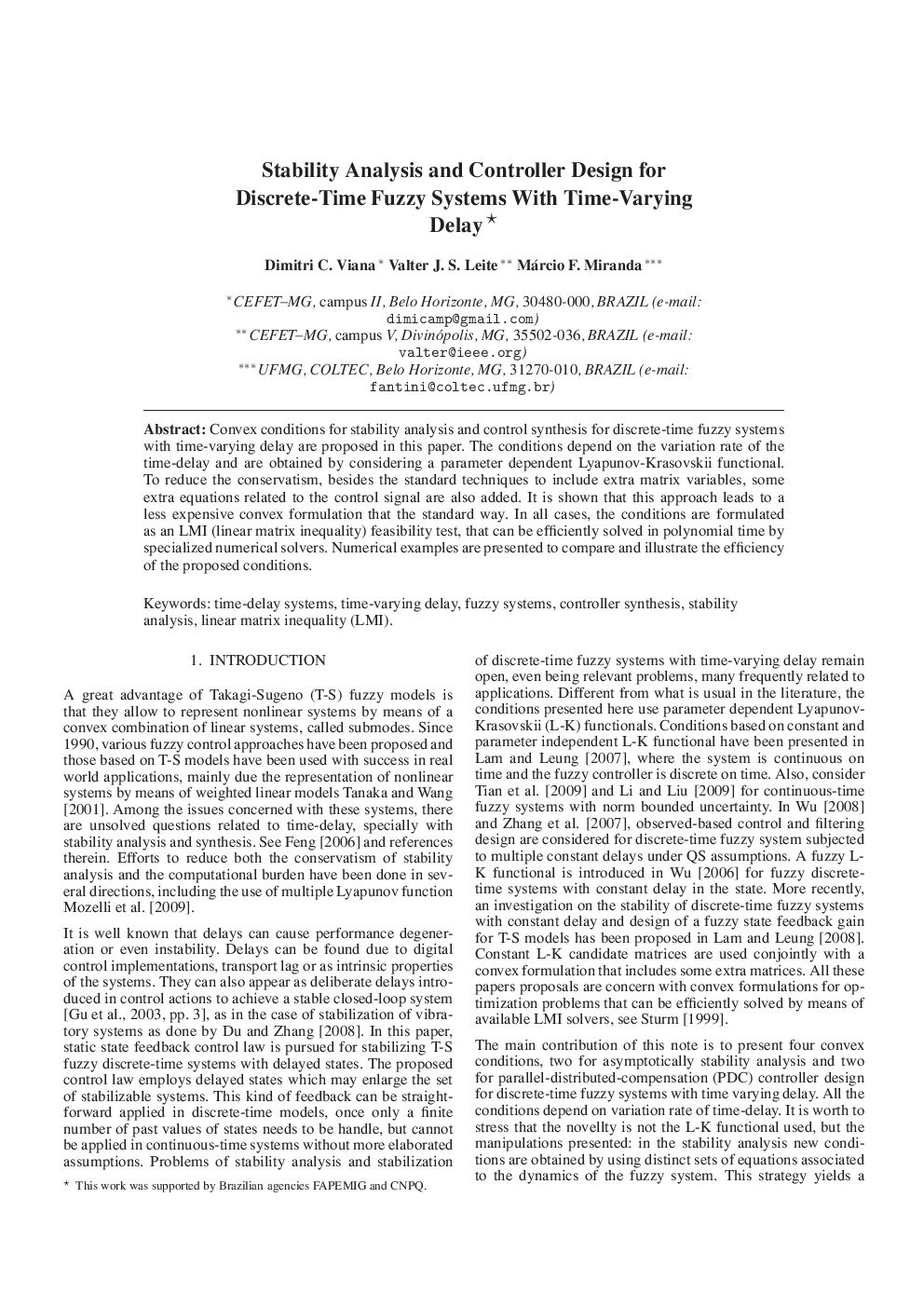 Stability Analysis and Controller Design for Discrete-Time Fuzzy Systems With Time-Varying Delay 