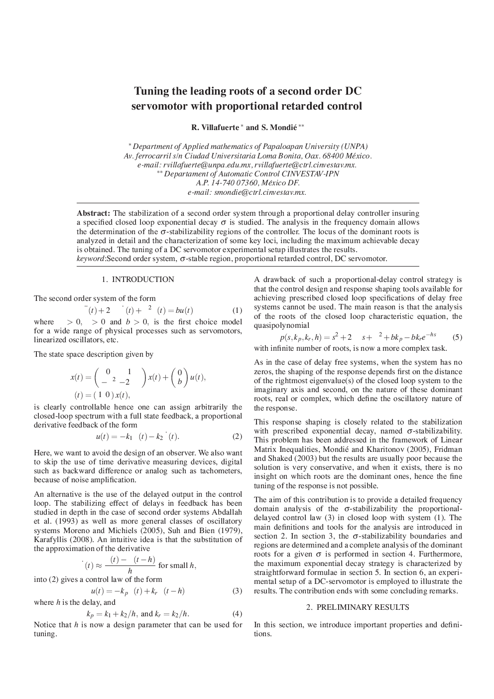 Tuning the leading roots of a second order DC servomotor with proportional retarded control