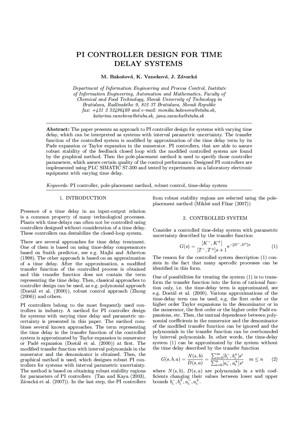 PI CONTROLLER DESIGN FOR TIME DELAY SYSTEMS