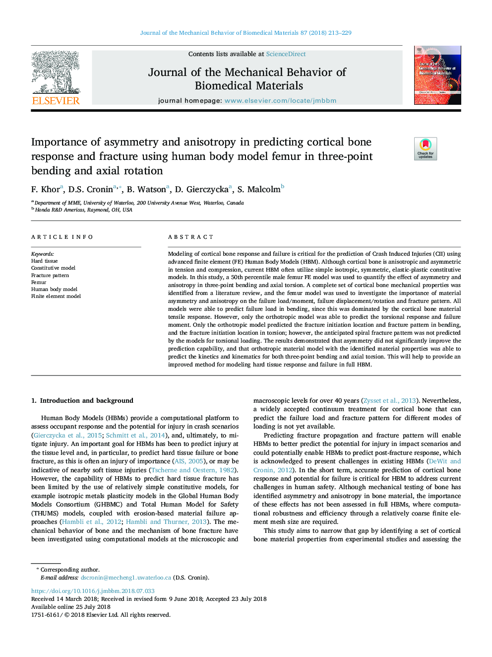 Importance of asymmetry and anisotropy in predicting cortical bone response and fracture using human body model femur in three-point bending and axial rotation