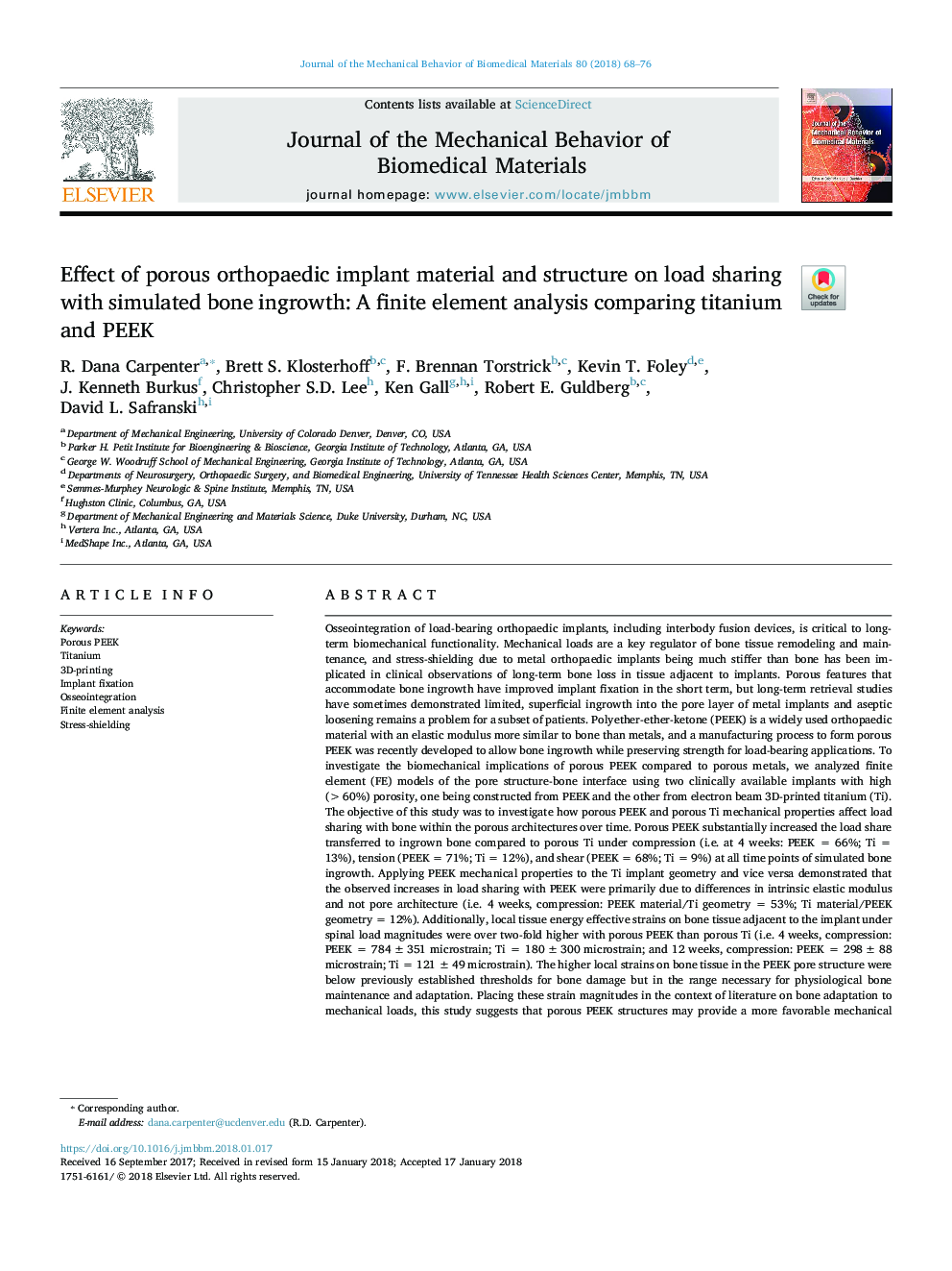 Effect of porous orthopaedic implant material and structure on load sharing with simulated bone ingrowth: A finite element analysis comparing titanium and PEEK