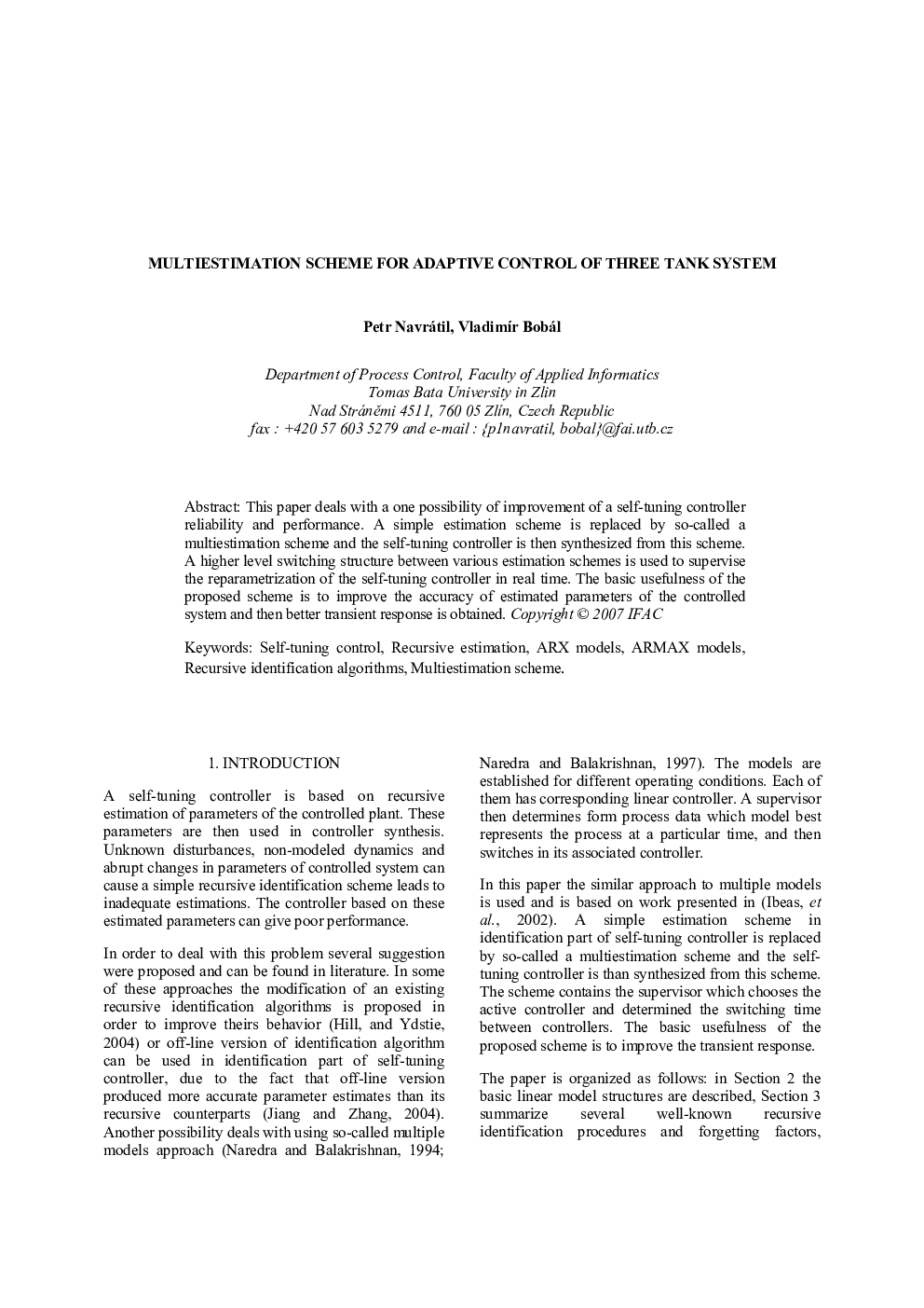 MULTIESTIMATION SCHEME FOR ADAPTIVE CONTROL OF THREE TANK SYSTEM