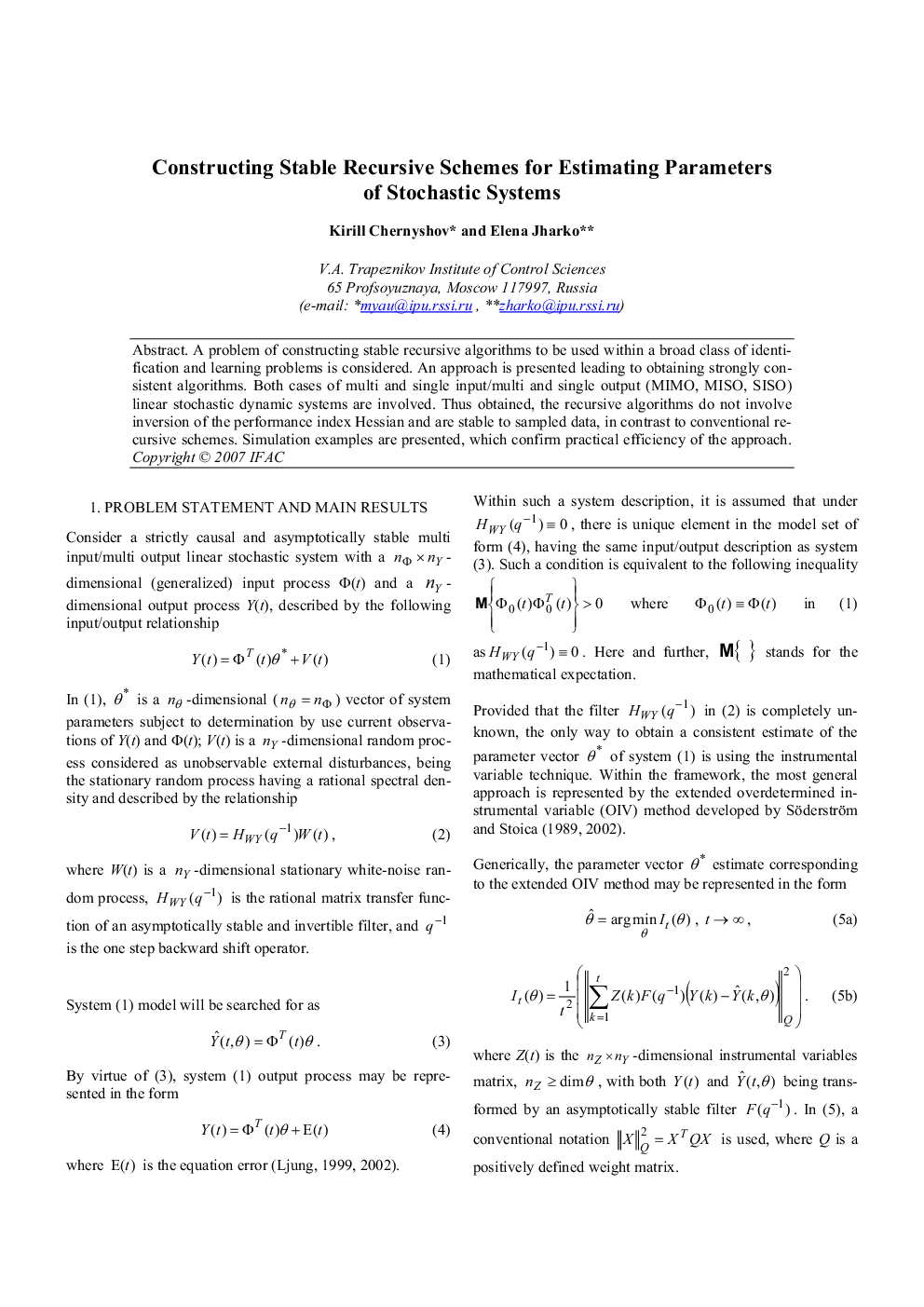 عکس صفحه اول مقاله: Constructing Stable Recursive Schemes for Estimating Parameters of Stochastic Systems Constructing Stable Recursive Schemes for Estimating Parameters of Stochastic Systems