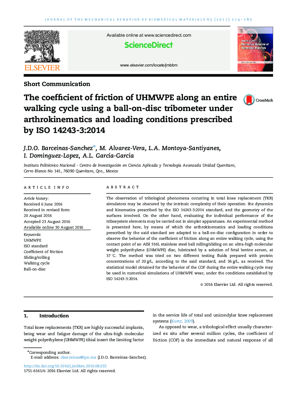 The coefficient of friction of UHMWPE along an entire walking cycle using a ball-on-disc tribometer under arthrokinematics and loading conditions prescribed by ISO 14243-3:2014