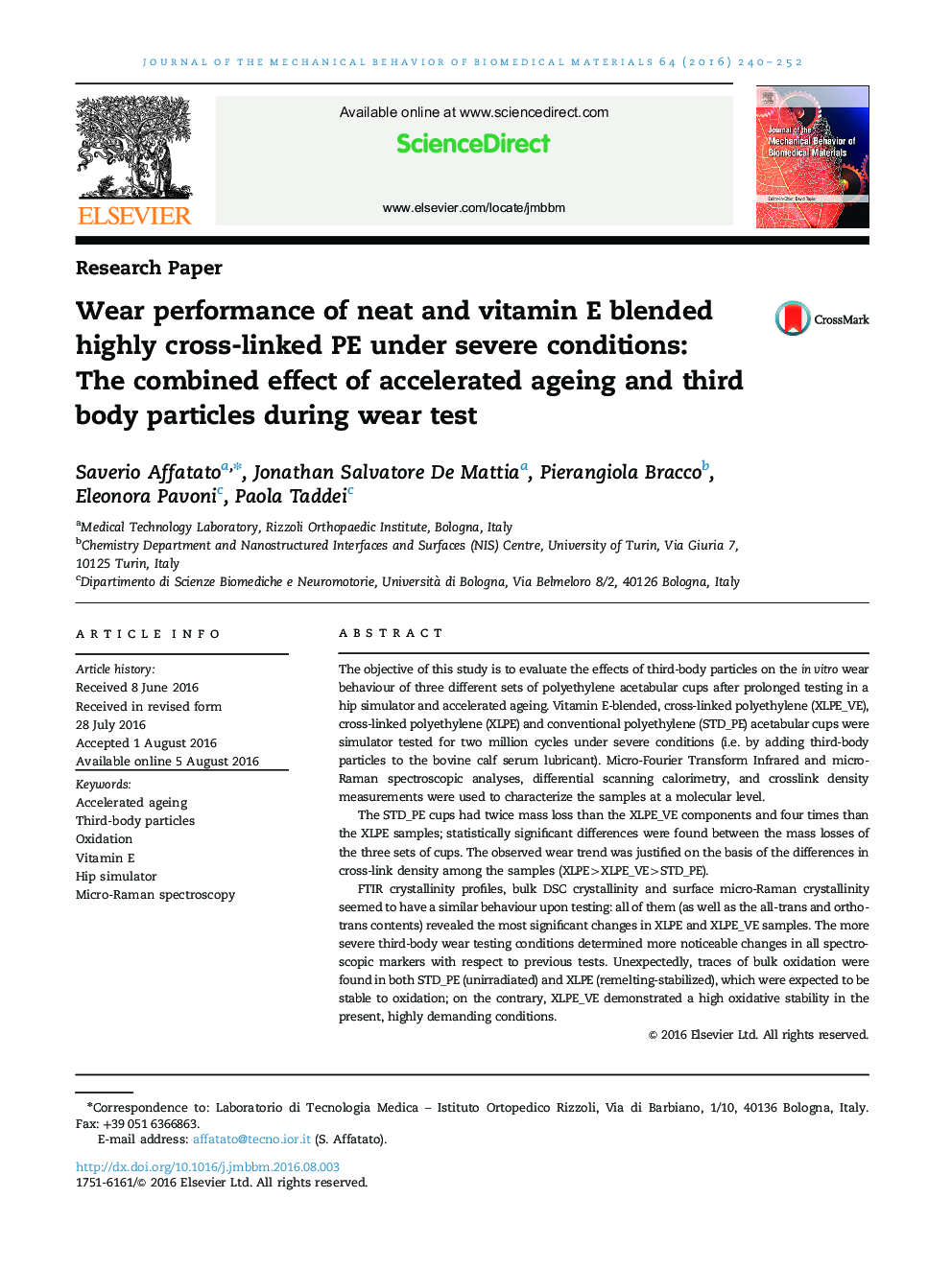 Wear performance of neat and vitamin E blended highly cross-linked PE under severe conditions: The combined effect of accelerated ageing and third body particles during wear test