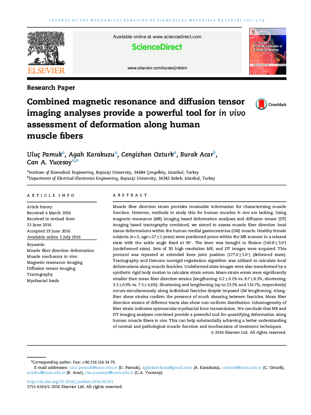 Combined magnetic resonance and diffusion tensor imaging analyses provide a powerful tool for in vivo assessment of deformation along human muscle fibers