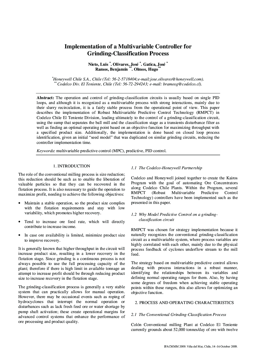 Implementation of a Multivariable Controller for Grinding-Classification Process