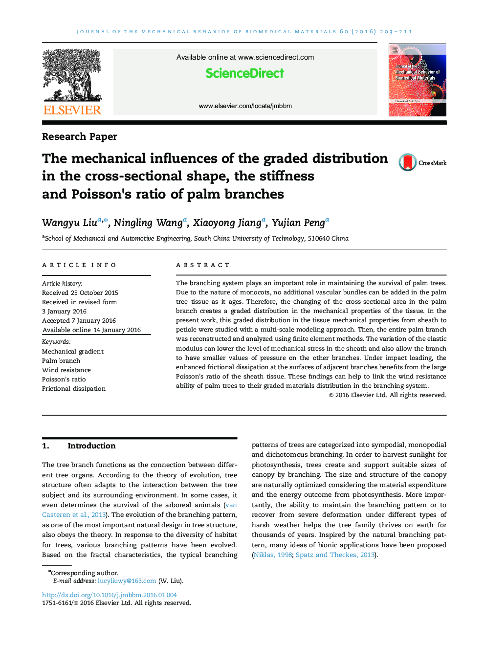 The mechanical influences of the graded distribution in the cross-sectional shape, the stiffness and Poisson×³s ratio of palm branches