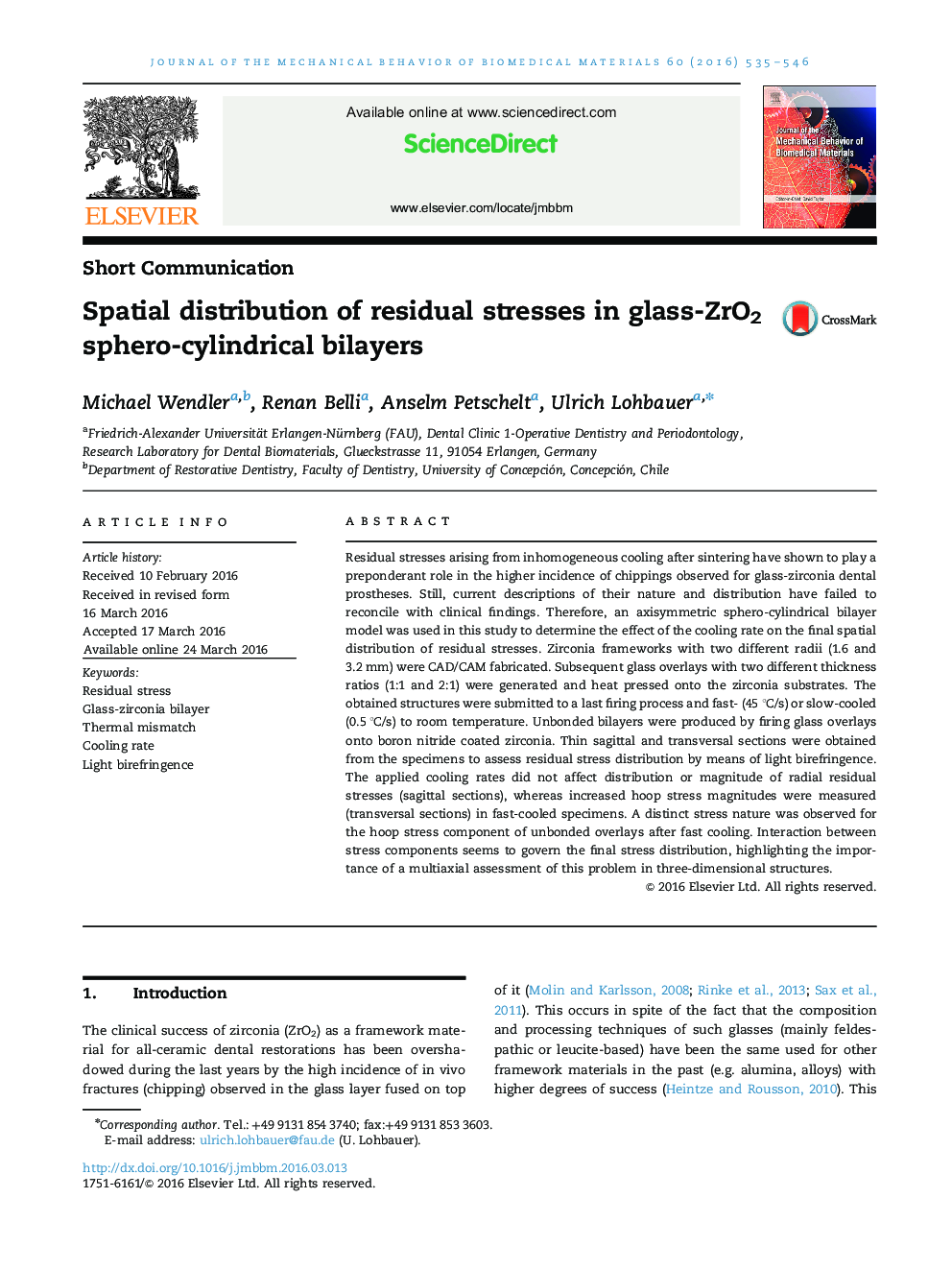 Spatial distribution of residual stresses in glass-ZrO2 sphero-cylindrical bilayers