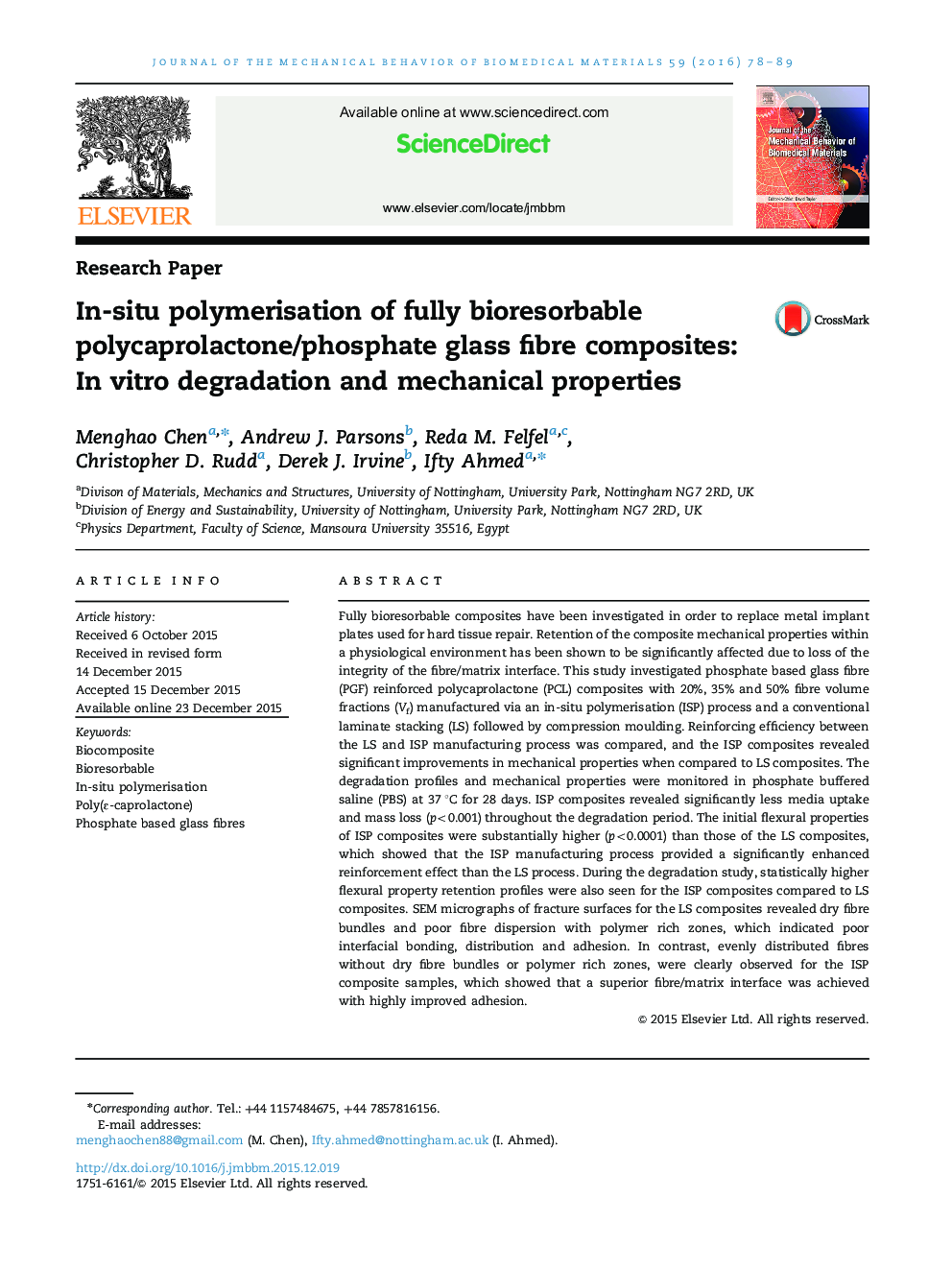 In-situ polymerisation of fully bioresorbable polycaprolactone/phosphate glass fibre composites: In vitro degradation and mechanical properties