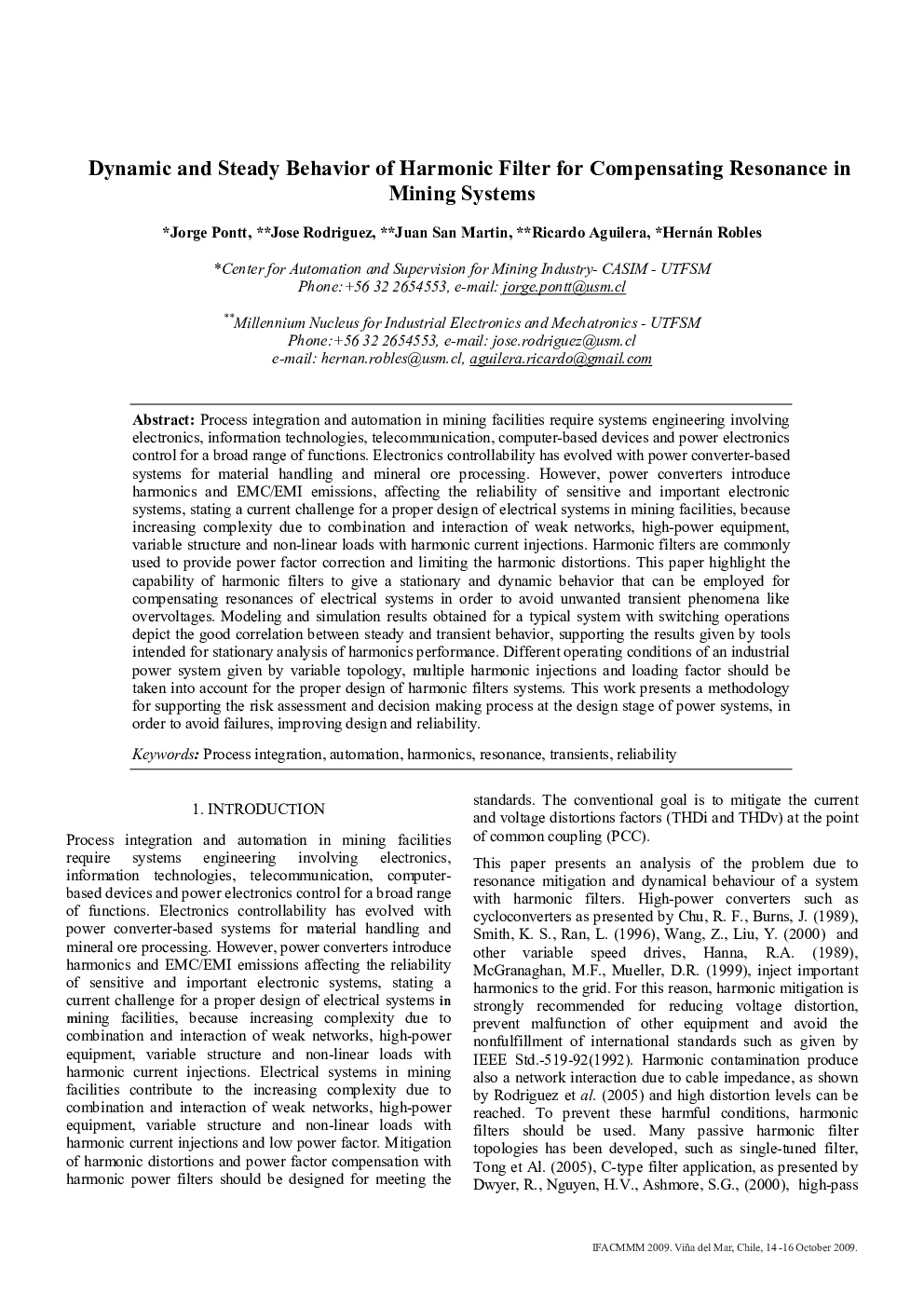 Dynamic and Steady Behavior of Harmonic Filter for Compensating Resonance in Mining Systems