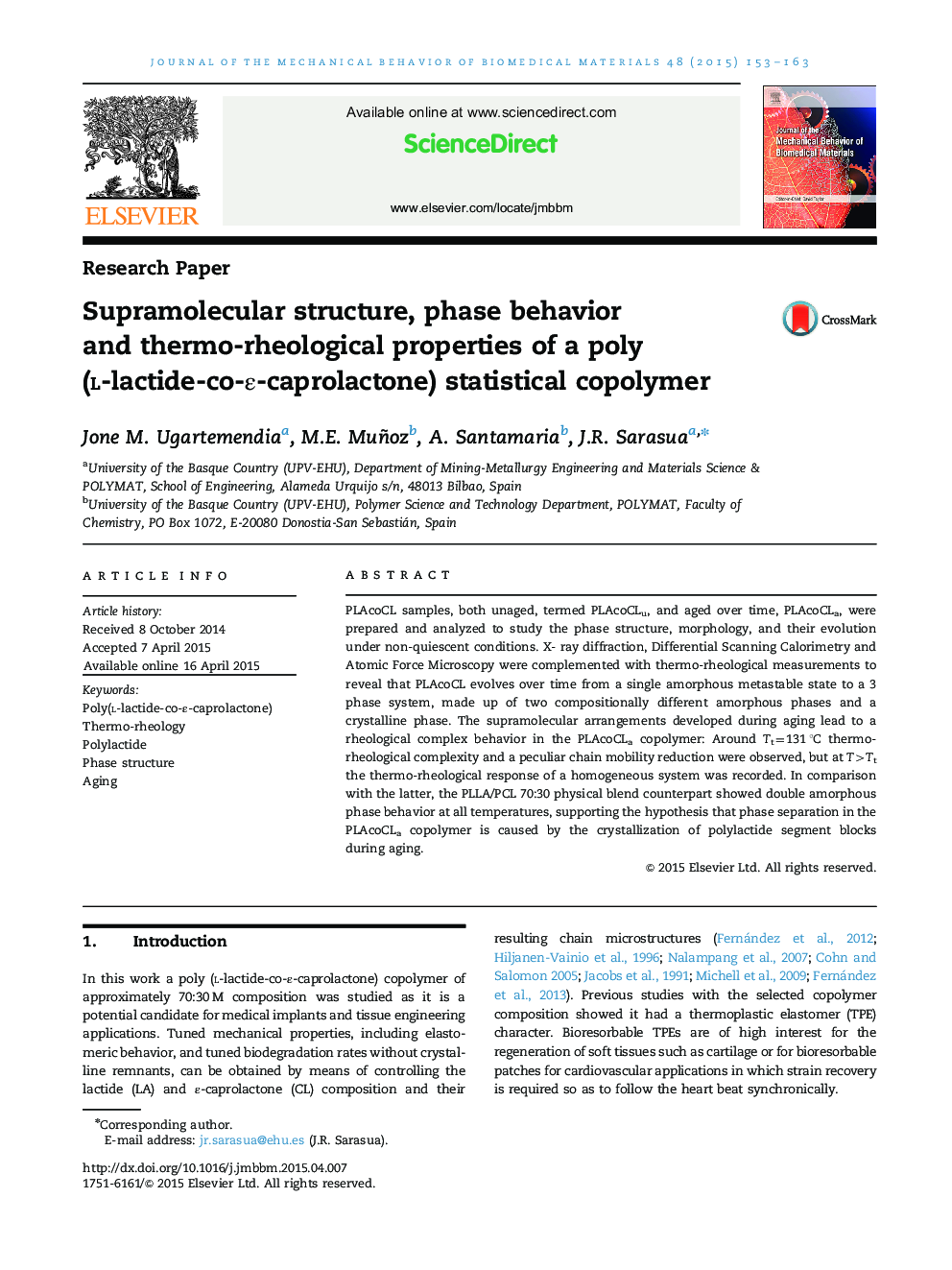 Supramolecular structure, phase behavior and thermo-rheological properties of a poly (l-lactide-co-Îµ-caprolactone) statistical copolymer