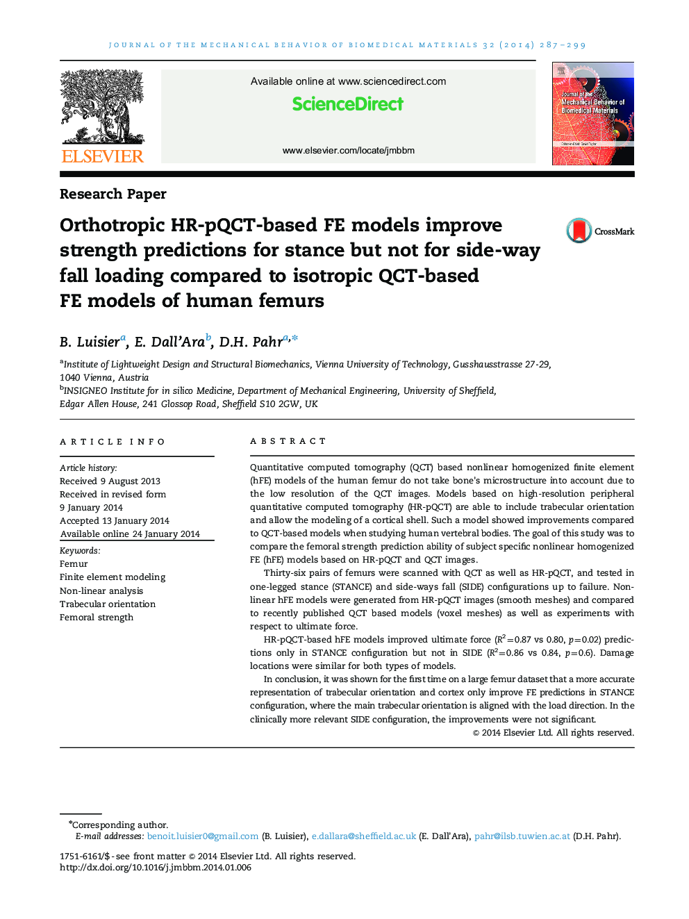 Orthotropic HR-pQCT-based FE models improve strength predictions for stance but not for side-way fall loading compared to isotropic QCT-based FE models of human femurs