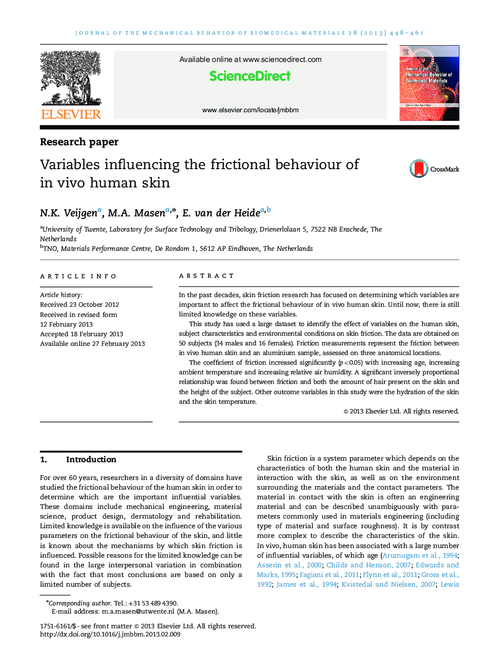عکس صفحه اول مقاله: Variables influencing the frictional behaviour of in vivo human skin Variables influencing the frictional behaviour of in vivo human skin