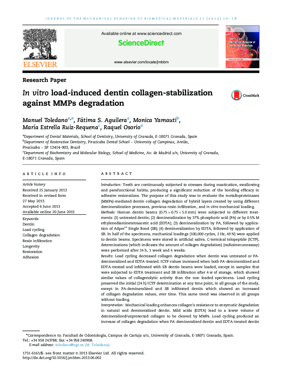 In vitro load-induced dentin collagen-stabilization against MMPs degradation