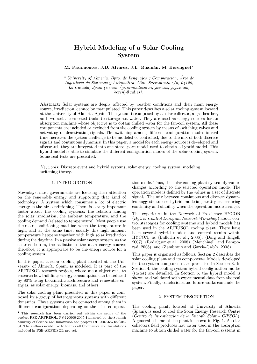 Hybrid Modeling of a Solar Cooling System 