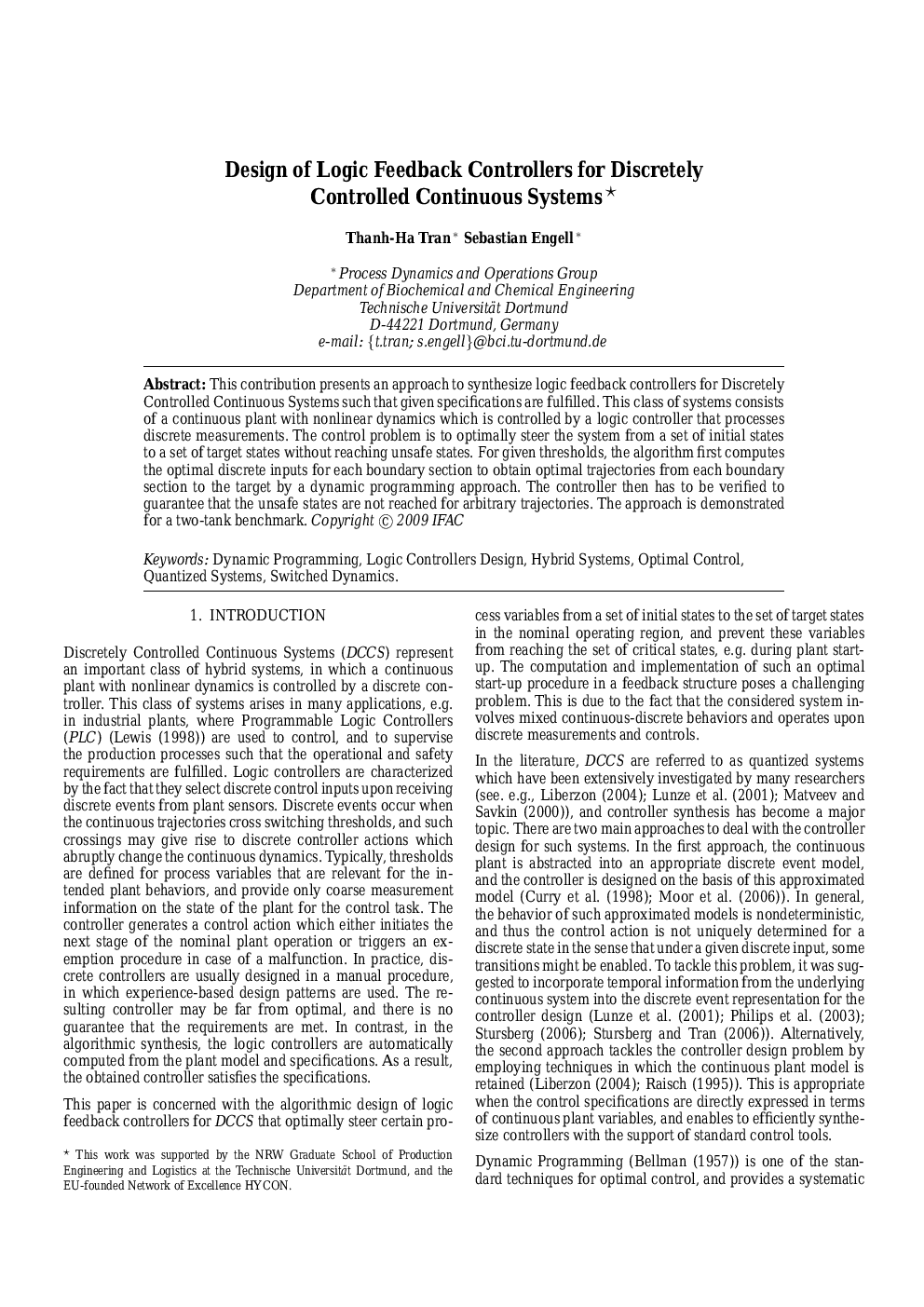 Design of Logic Feedback Controllers for Discretely Controlled Continuous Systems 