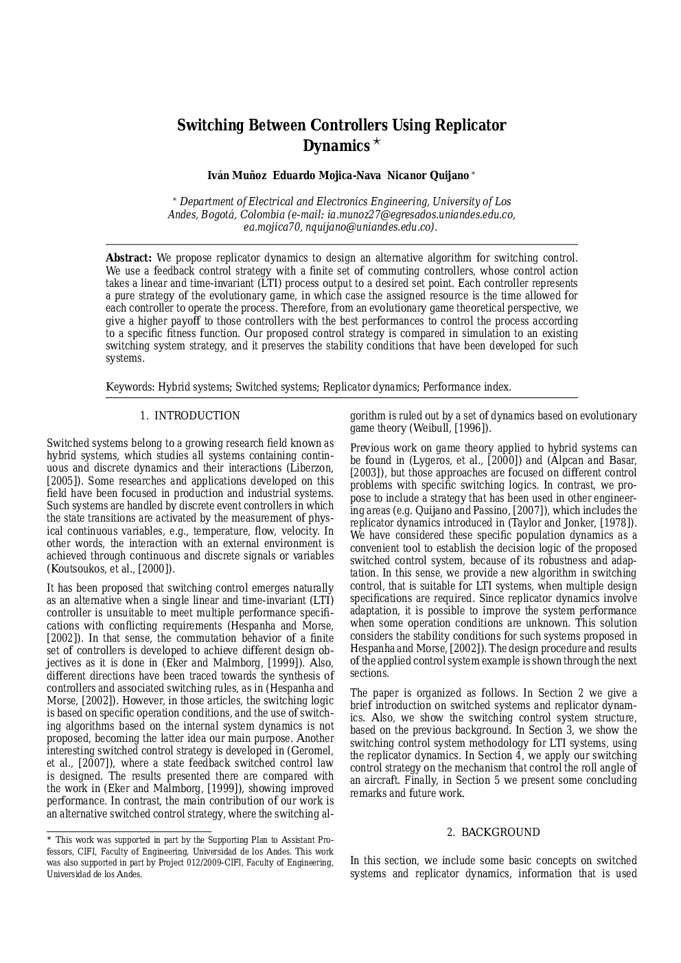 Switching Between Controllers Using Replicator Dynamics 