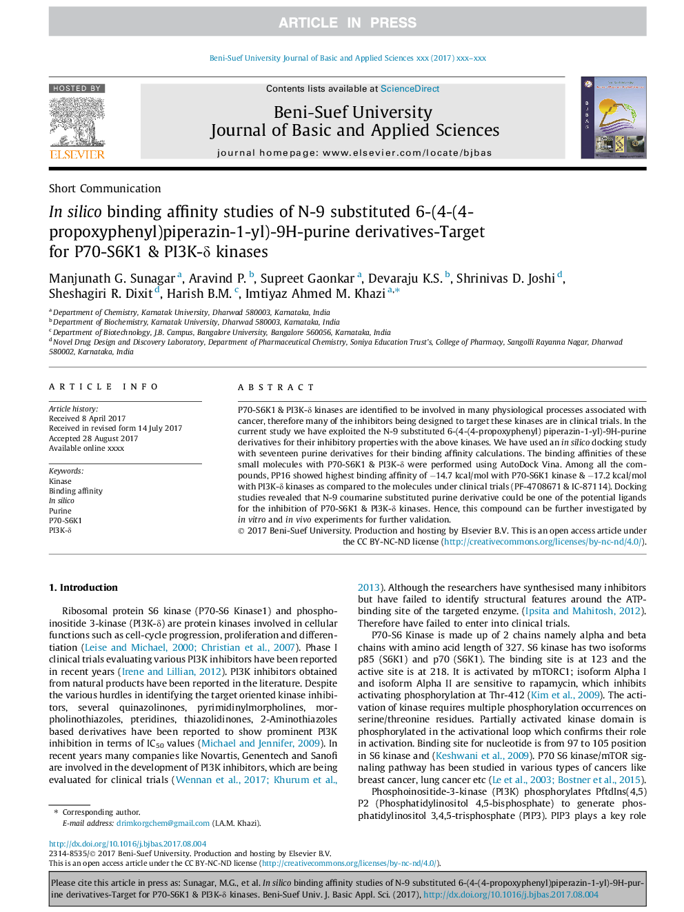 In silico binding affinity studies of N-9 substituted 6-(4-(4-propoxyphenyl)piperazin-1-yl)-9H-purine derivatives-Target for P70-S6K1 & PI3K-Î´ kinases